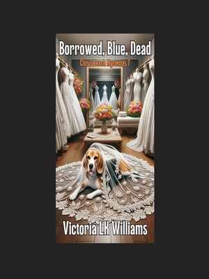 cover image of Borrowed, Blue, Dead